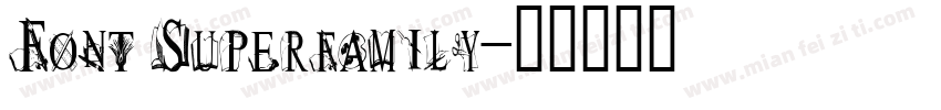 Font Superfamily字体转换